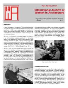 Interior design / International Archive of Women in Architecture / Design / Fellows of the American Institute of Architects / Susana Torre / Beverly Willis / Gae Aulenti / Virginia Tech College of Architecture and Urban Studies / Visual arts / Architecture / Industrial design