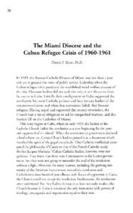 The Miami Diocese and the Cuban Refugee Crisis of[removed]Tequesta, Volume 61