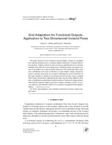 Journal of Computational Physics 176, 40–[removed]doi:[removed]jcph[removed], available online at http://www.idealibrary.com on Grid Adaptation for Functional Outputs: Application to Two-Dimensional Inviscid Flows Dav