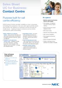 Sales Sheet UC for Business: Contact Centre Purpose built for call centre efficiency