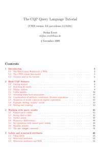 The CQP Query Language Tutorial (CWB version 3.0, pre-release 2.2.b101) Stefan Evert  4 November 2009