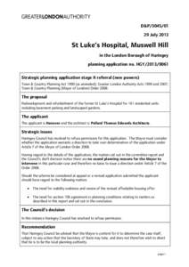 D&P[removed]July 2013 St Luke’s Hospital, Muswell Hill in the London Borough of Haringey planning application no. HGY[removed]