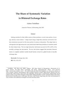 The Share of Systematic Variation in Bilateral Exchange Rates ∗  Adrien Verdelhan