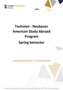 Technion - Neubauer American Study Abroad Program Spring Semester  1
