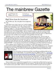 VOLUME XXI, ISSUE 4!  WINTER OF 2010 The mainbrew GazetteNW Clara Lane