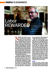 Labor Rewarded -PEOPLE IN ECONOMICS - FINANCE & DEVELOPMENT - June 2014 • Volume 51 • Number 2