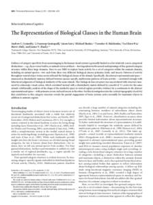 2608 • The Journal of Neuroscience, February 22, 2012 • 32(8):2608 –2618  Behavioral/Systems/Cognitive The Representation of Biological Classes in the Human Brain Andrew C. Connolly,1 J. Swaroop Guntupalli,1 Jason 
