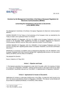 MC[removed]Decision by the Management Committee of the Body of European Regulators for Electronic Communications (BEREC) concerning the transparency and access to documents at the BEREC Office