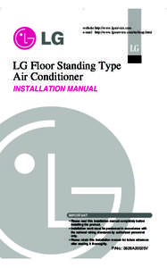 website http://www.lgservice.com e-mail http://www.lgeservice.com/techsup.html LG  LG Floor Standing Type
