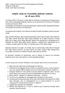ACEC – Association pour les Cercueils Ecologiques en Cellulose 54 Route de MervansSaint-Martin-en-Bresse Compte rendu de l’Assemblée générale ordinaire du 18 mars 2016