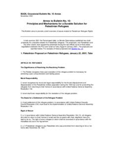 BADIL Occasional Bulletin No. 10 Annex November 2001 Annex to Bulletin No. 10: Principles and Mechanisms for a Durable Solution for Palestinian Refugees