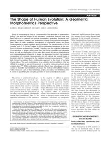 Evolutionary Anthropology 21:151–ARTICLE The Shape of Human Evolution: A Geometric Morphometrics Perspective
