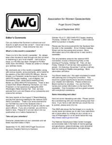 Association for Women Geoscientists Puget Sound Chapter August/September 2002 Editor’s Comments Can you believe that Summer is almost over and