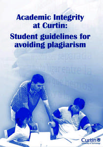 © Curtin University of Technology 2005 Published by Learning Support Network Learning Support Network Curtin University of Technology Kent Street Bentley