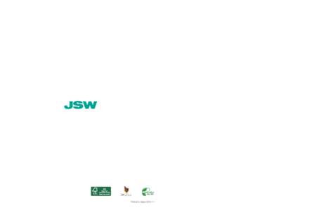 Annual ReportAnnual Report for the year ended March 31, 2013  The Japan Steel Works, Ltd.