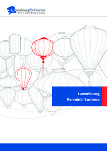Luxembourg Renminbi Business Contents 4
