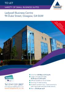 TO LET VARIETY OF SMALL BUSINESS SUITES Ladywell Business Centre 94 Duke Street, Glasgow, G4 0UW on uk