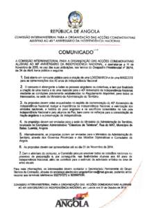 REPUBLICA DE ANGOLA  COMISSAO INTERMINISTERIAl PARA A ORGANIZACAO DAS ACCOES COMEMORATIVAS ALUSIVAS AO 40 2 ANIVERSARIO DA INDEPENDENCIA NACIONAL