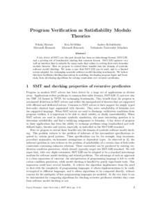 Program Verification as Satisfiability Modulo Theories Nikolaj Bjørner Microsoft Research  Ken McMillan