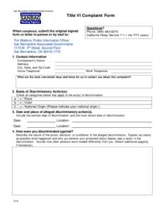 San Bernardino Associated Governments  Title VI Complaint Form .  When completed, submit the original signed