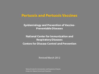 Pertussis and Pertussis Vaccines