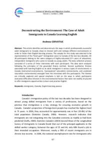 Journal of Identity and Migration Studies Volume 2, number 2, 2008 Deconstructing the Environment: The Case of Adult Immigrants to Canada Learning English Andreea CERVATIUC