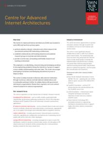 n  CAPABILITY STATEMENT  Centre for Advanced Internet Architectures  Overview