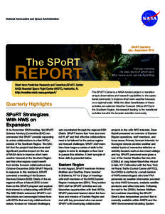 National Aeronautics and Space Administration  SPoRT Quarterly July – September[removed]The SPoRT