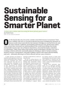 Sustainable Sensing for a Smarter Planet At what scale is indoor solar harvesting the better primary power source? By Prabal Dutta DOI: 
