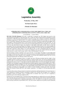 Legislative Assembly Wednesday, 14 May, 2014 Mr Matt Taylor MLA (Member for Bateman)  APPROPRIATION (CONSOLIDATED ACCOUNT) RECURRENT 2014–15 BILL 2014