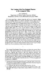 The Coming of the New England Planters to the Annapolis Valley R.S. LONGLEY Department of History, Acadia University, [removed]Read before the Nova Scotia Historical Society, April I960)1 It is now more than a century si
