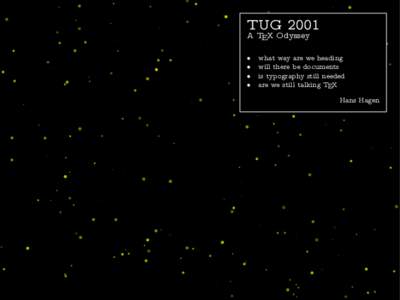 TUG 2001 A TEX Odyssey • • • •