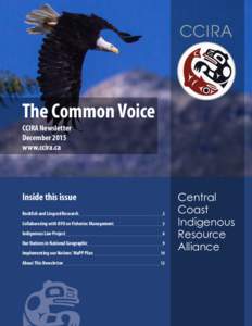 The Common Voice CCIRA Newsletter December 2015 www.ccira.ca  Inside this issue