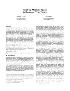 Eilenberg-MacLane Spaces in Homotopy Type Theory Daniel R. Licata ∗ Eric Finster