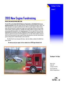 Smethport Fire Dept. Station[removed]New Engine Fundraising PROTECTING AND SERVING SINCE 1881 To start off we want to thank all of the Businesses, Organizations, and individuals that have supported us over time. We have s