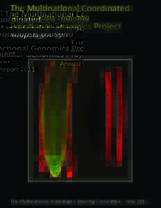 1  The Multinational Coordinated Arabidopsis thaliana Functional Genomics Project Annual Report 2011
