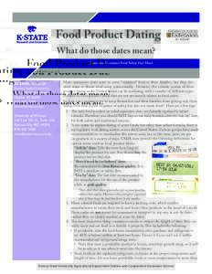 Food Product Dating: What Do Those Dates Mean?