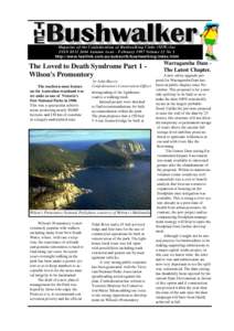 Magazine of the Confederation of Bushwalking Clubs (NSW) Inc ISSN[removed]Autumn issue - February 1997 Volume 22 No 3 http://www.fastlink.com.au/subscrib/bushwalking/index.html The Loved to Death Syndrome Part 1 Wilson