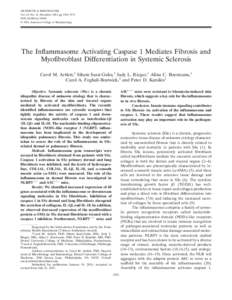 ARTHRITIS & RHEUMATISM Vol. 63, No. 11, November 2011, pp 3563–3574 DOI[removed]art.30568 © 2011, American College of Rheumatology  The Inflammasome Activating Caspase 1 Mediates Fibrosis and