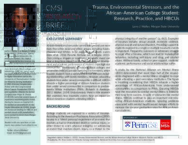CMSI RESEARCH BRIEF Trauma, Environmental Stressors, and the African-American College Student: