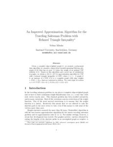 An Improved Approximation Algorithm for the Traveling Salesman Problem with Relaxed Triangle Inequality∗ Tobias M¨omke Saarland University, Saarbr¨ ucken, Germany