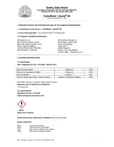 Safety Data Sheet according to Regulation (EC) NoREACH), GHS Rev): US, OSHA, CMA, ANSI ColorBond / zbond® 90 Revision Date: March 10, 2013