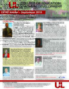 CEHD Insider - September 2015 College, Alumni, Student News, and Special Events CEHD News  Gross Receives Prestigious