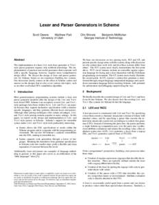 Lexer and Parser Generators in Scheme Scott Owens Matthew Flatt University of Utah  Abstract