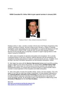 IUP News  NASA Consultant Dr. Arthur Aikin to give special seminar in January 2016 Professor Arthur C. Aikin, Catholic University of America