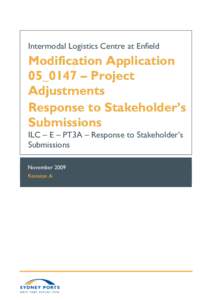 Intermodal Logistics Centre at Enfield  Modification Application 05_0147 – Project Adjustments Response to Stakeholder’s