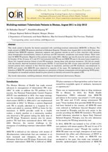 OSIR, September 2013, Volume 6, Issue 3, pMultidrug-resistant Tuberculosis Patients in Bhutan, August 2011 to July 2012 Jit Bahadur Darnal1,*, Swaddiwudhipong W2 1 Mongar Regional Referral Hospital, Mongar, Bhuta