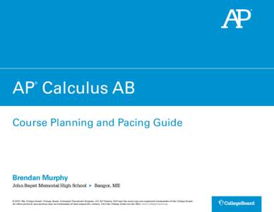 AP Calculus AB Course Planning and Pacing Guide: Murphy