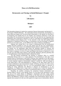 Theses of a PhD Dissertation Hermeneutics and Theology in Rudolf Bultmann’s Thought by Lilla Ignácz Budapest 2007