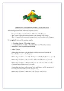 GRENADIAN HOMECOMING 2012 DIASPORA AWARDS Persons being nominated for Awards are expected to have:   